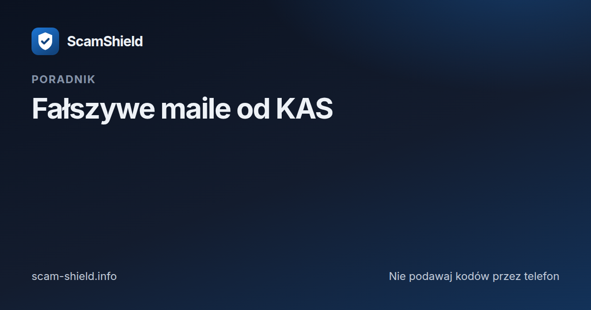 Fałszywe maile od KAS — błędy w JPK_VAT i „raport z urzędu”